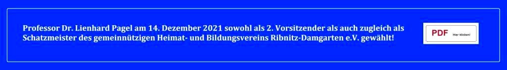 Professor Dr. Lienhard Pagel sowohl als 2. Vorsitzender als auch zugleich als Schatzmeister des gemeinntzigen Heimat- und Bildungsvereins Ribnitz-Damgarten e.V. gewhlt! - Mitgliederversammlung mit Vorstandswahl am 14. Dezember 2021 des gemeinntzigen Heimat- und Bildungsvereins Ribnitz-Damgarten e.V.  -  PDF